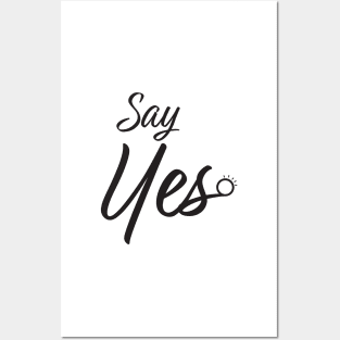 Say Yes Marriage Proposal Posters and Art